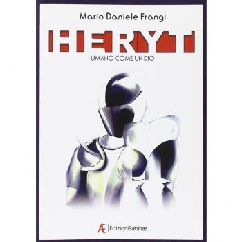 Heryt. Umano come un Dio