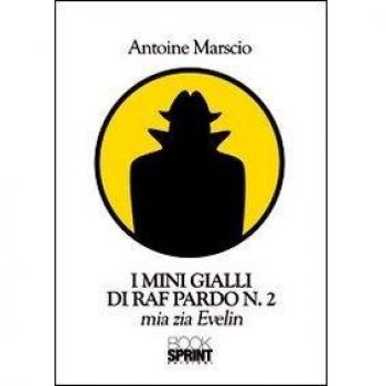 I mini gialli di Raf Pardo: 2