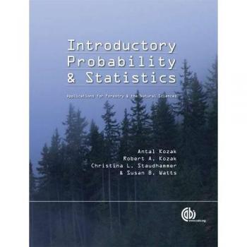Introductory Probability and Statistics: Applications for Forestry and Natural Sciences