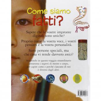 Come siamo fatti? Un viaggio straordinario alla scoperta del corpo umano