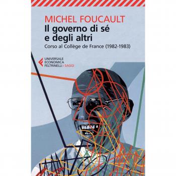 Il governo di sé e degli altri. Corso al Collège de France (1982-1983)