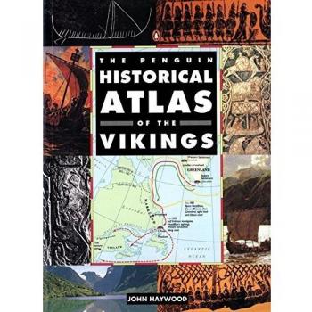 The Penguin Historical Atlas of the Vikings (Penguin Historical Atlases)
