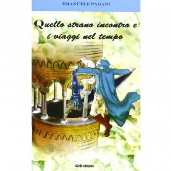 Quello strano incontro e i viaggi nel tempo