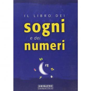 Il libro dei sogni e dei numeri