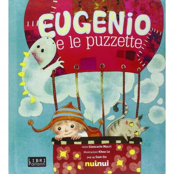 Eugenio e le puzzette. Libro sonoro. Libro pop-up. Ediz. illustrata
