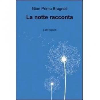 La notte racconta e altri racconti