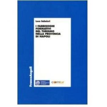 I fabbisogni formativi del turismo nella provincia di Napoli