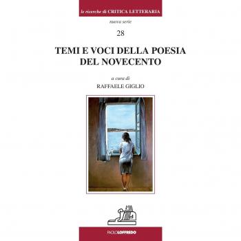 Temi e voci della poesia del novecento