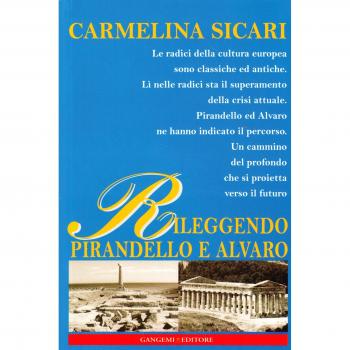 Rileggendo Pirandello e Alvaro. Il segreto di Melusina