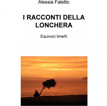 I racconti della Lonchera. Equivoci limeni