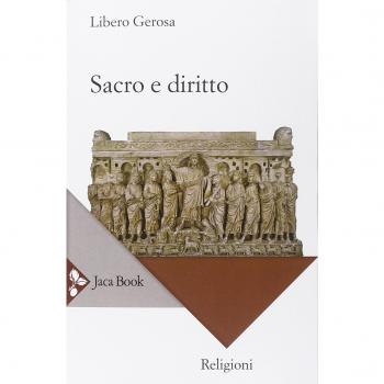 Sacro e diritto. Scritti di diritto canonico e diritto comparato delle religioni