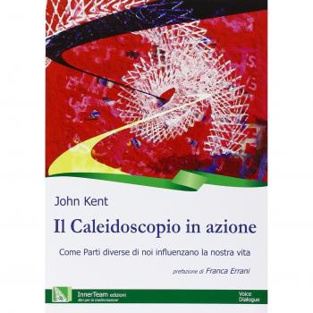 Il caleidoscopio in azione. Scopri come le diverse parti di te influenzano la tua vita!