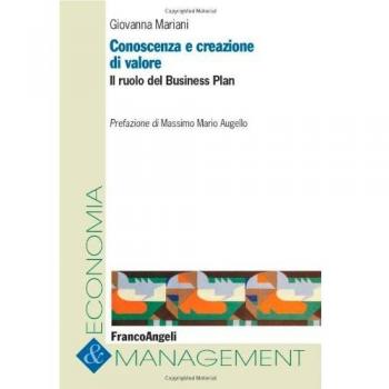 Conoscenza e creazione di valore. Il ruolo del business plan