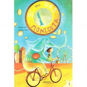 Si me das una monedita (Álbumes ilustrados; Infantil y Juvenil)