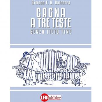 Cagna a tre teste. Senza lieto fine