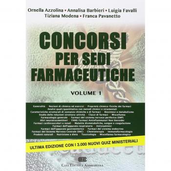 Concorsi per sedi farmaceutiche. Guida alla risoluzione dei quiz