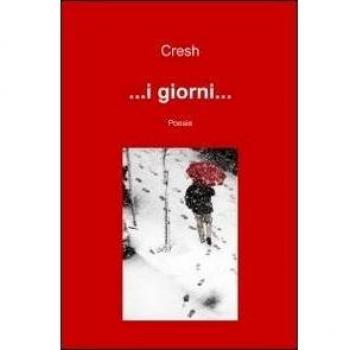 ... I giorni...