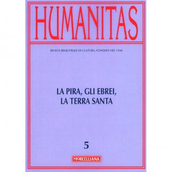 Humanitas. La Pira, gli ebrei, la Terra santa (2016) (Vol. 5)