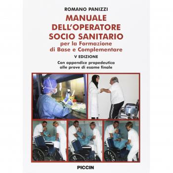 Manuale dell'operatore socio sanitario. Per la formazione di base e complementare