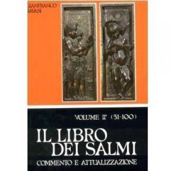 Il libro dei Salmi. Commento e attualizzazione. Salmi 1-50 (Vol. 1)
