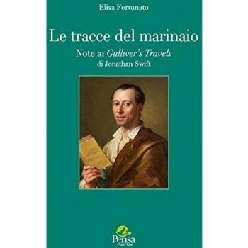Le tracce del marinaio. Note ai Gulliver's travels di Jonathan Swift