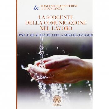 La Sorgente della Comunicazione nel Lavoro