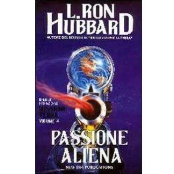 Missione terra. Passione aliena