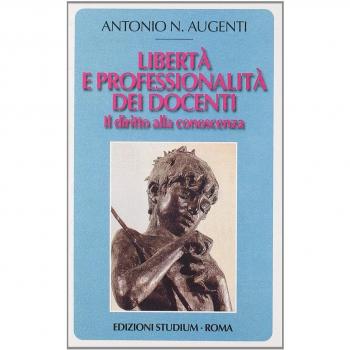 Libertà e professionalità dei docenti. Il diritto alla conoscenza