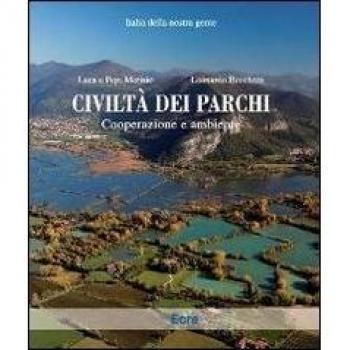 Civiltà dei parchi. Cooperazione e ambiente