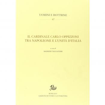 Il cardinale Carlo Oppizzoni tra Napoleone e l'Unità d'Italia