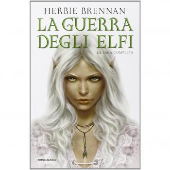 La guerra degli elfi. La saga completa