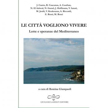 Le città vogliono vivere. Lotte e speranze del Mediterraneo
