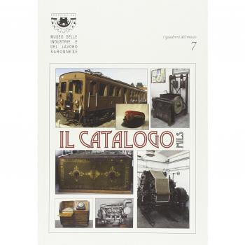 Il catalogo Mils. I quaderni del museo. Ediz. illustrata (Vol. 7)