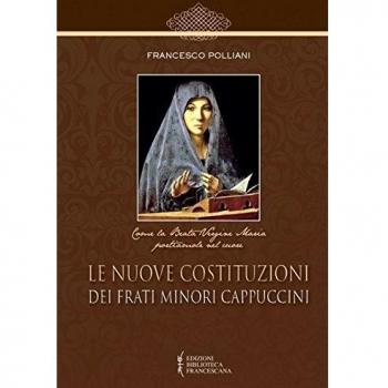Le nuove costituzioni dei frati minori cappuccini