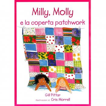 Milly, Molly e la coperta patchwork