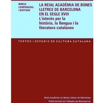 La reial acadèmia de bones lletres de barcelona en el segle