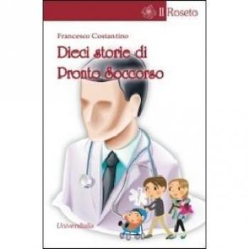Dieci storie di pronto soccorso