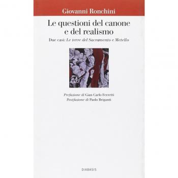 Le questioni del canone e del realismo. Due casi: «Le terre del Sacramento» e «Metello»