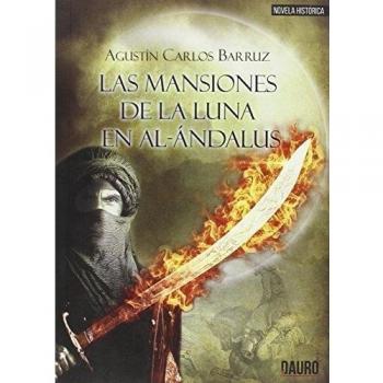 Las mansiones de la luna en al-Ándalus (Tapa blanda).