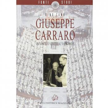 Giuseppe Carraro. Un vescovo veneto al Vaticano II