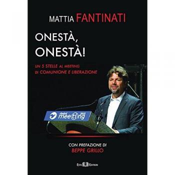 Onestà, onestà! Un 5 Stelle al meeting di Comunione e Liberazione