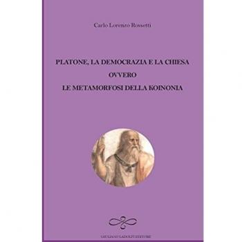 Platone, la democrazia e la Chiesa ovvero le metamorfosi della Koinonia