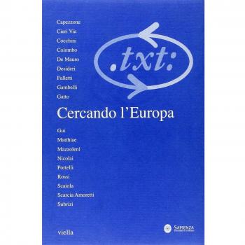 Critica del testo. Vol. 133: Cercando l'Europa.