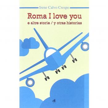 Roma I love you e altre storie