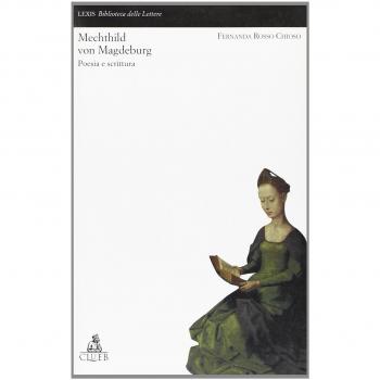 Mechthild von Magdeburg. Poesia e scrittura