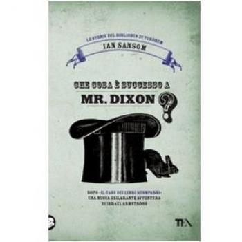 Che cosa Ã¨ successo a Mr. Dixon? Le storie del Bibliobus di Tundrum