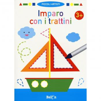 Imparo con i trattini 3+. Piccoli artisti. Ediz. a colori. Con gadget