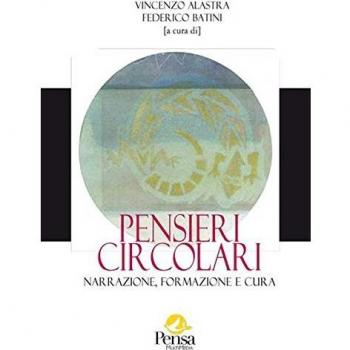 Pensieri circolari. Narrazione, formazione e cura