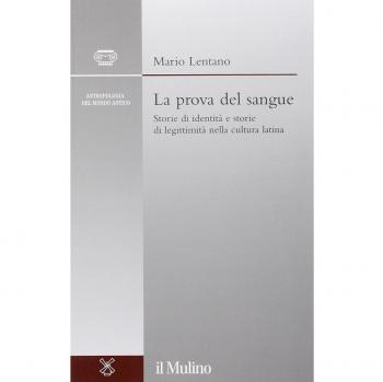 La prova del sangue. Storie di identità e storie di legittimità nella cultura latina