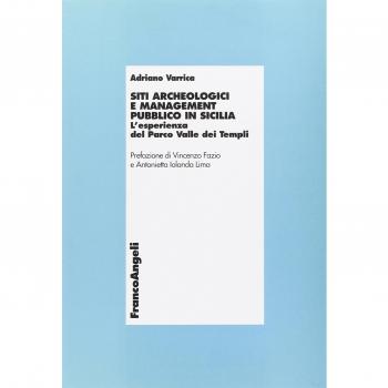 Siti archeologici e management pubblico in Sicilia. L'esperienza del parco Valle dei Templi